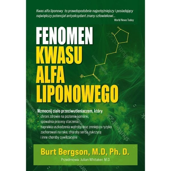 BOOK - Fenomen kwasu alfa liponowego (204 pages) dr Burt Berkson